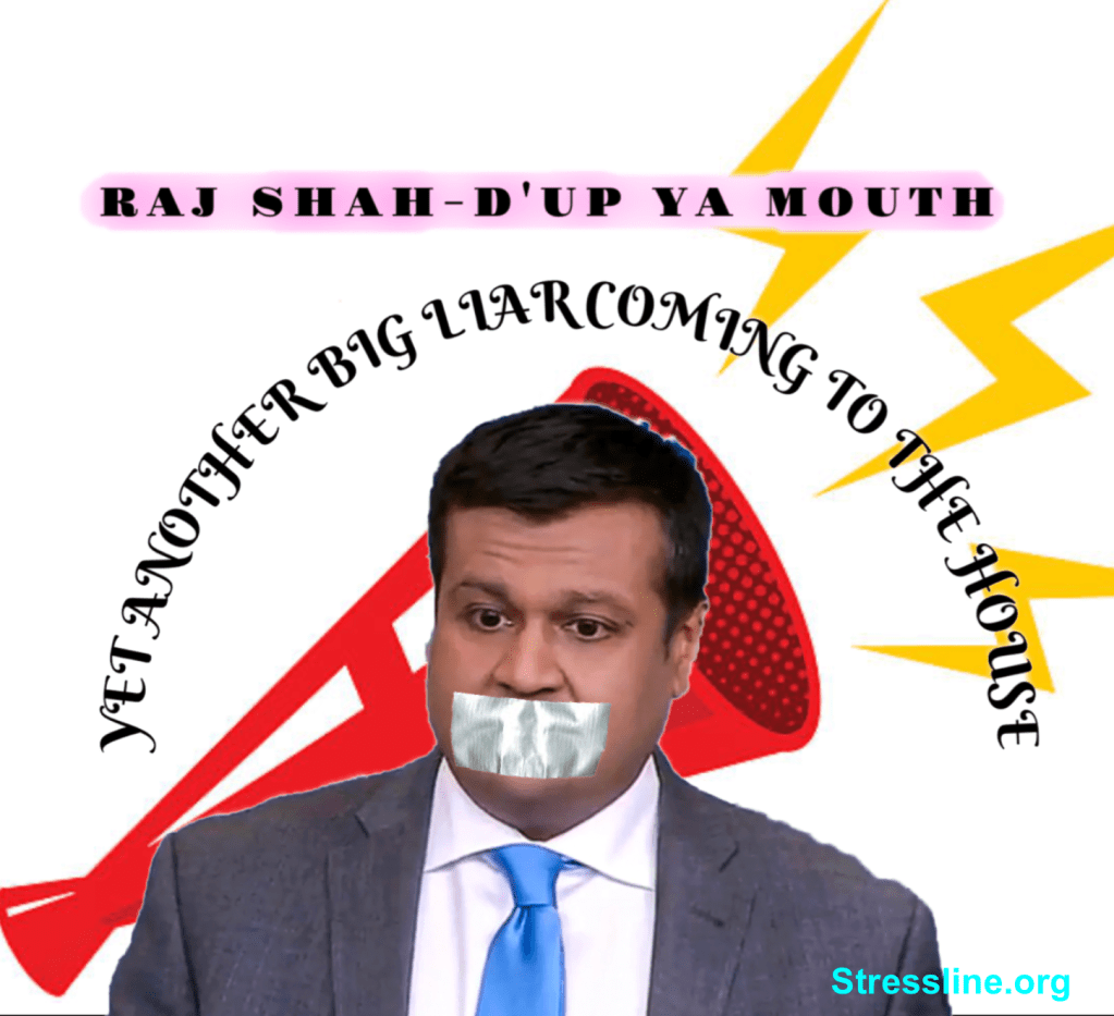 Shows Raj Shah with moputh taped so he can't speak his lies.